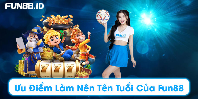 Fun88 ID ⭐️ Tải App Fun88 fish – Link Vào Nhà Cái Fun88 Cập Nhật 2025 44 Ưu điểm làm nên tên tuổi của Fun88